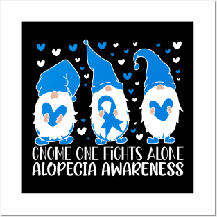 Alopecia Awareness Gnome One Fights Alone Posters and Art